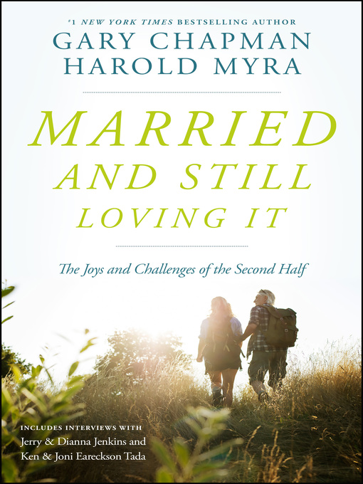 Title details for Married and Still Loving It by Gary Chapman - Wait list